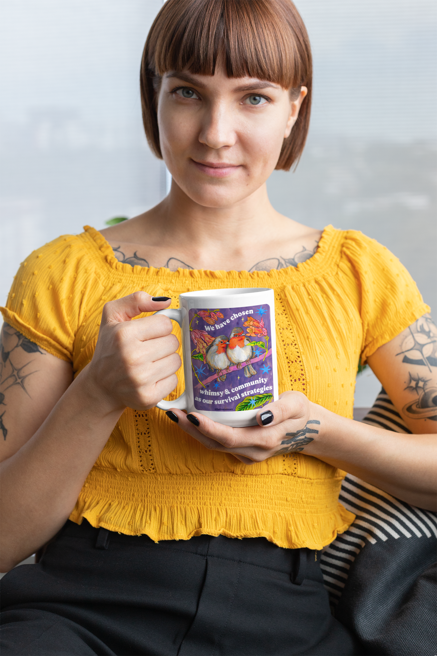 We have chosen whimsy & community as our survival strategies: feminist mug