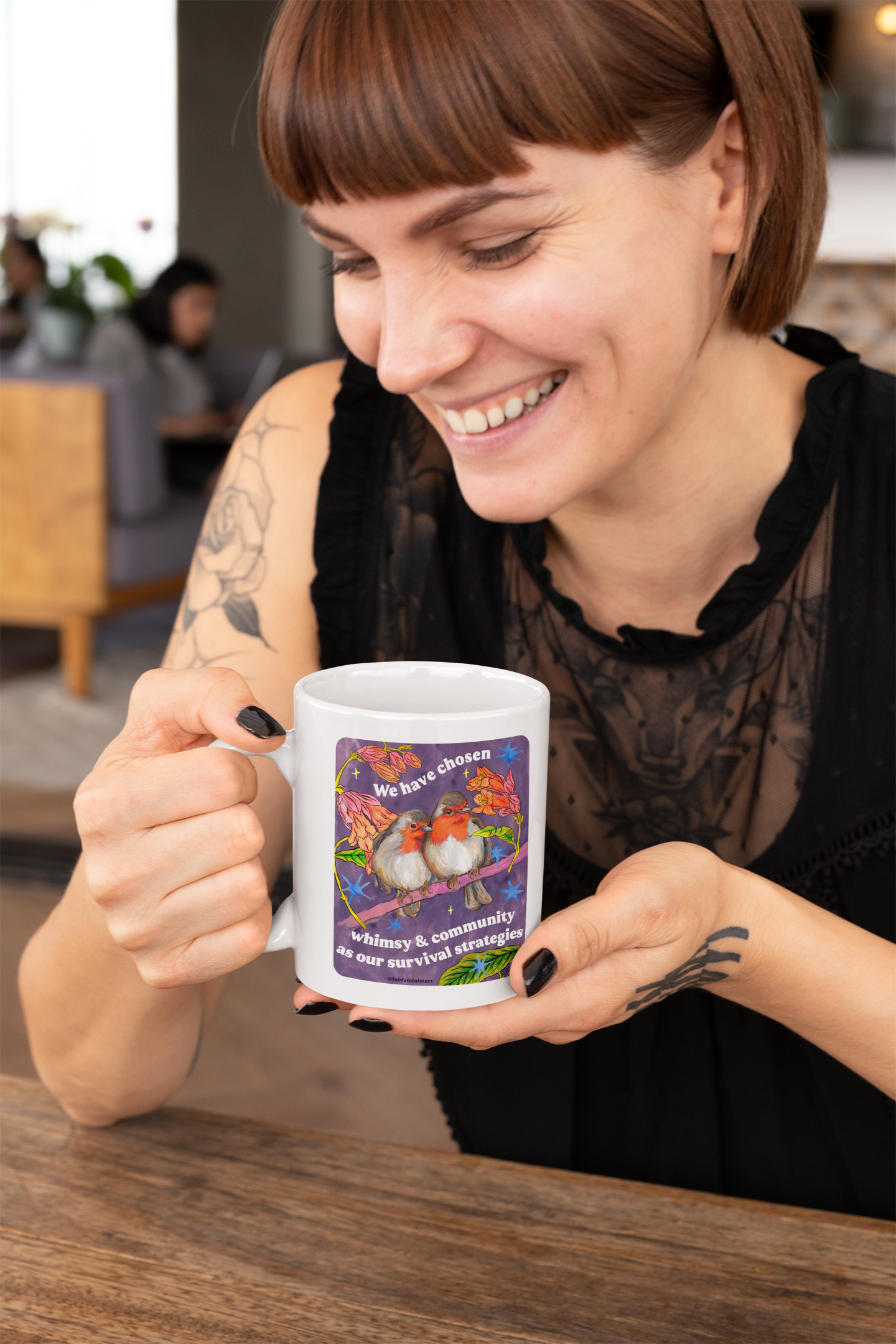 We have chosen whimsy & community as our survival strategies: feminist mug