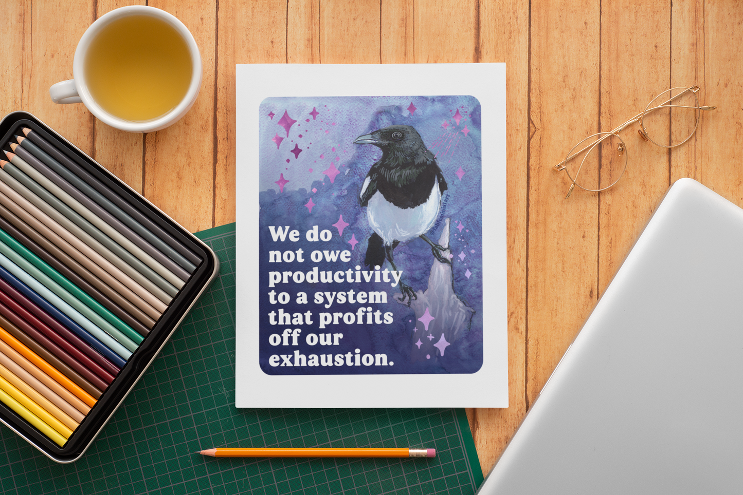 We do not owe productivity to a system that profits off our exhaustion: feminist art print