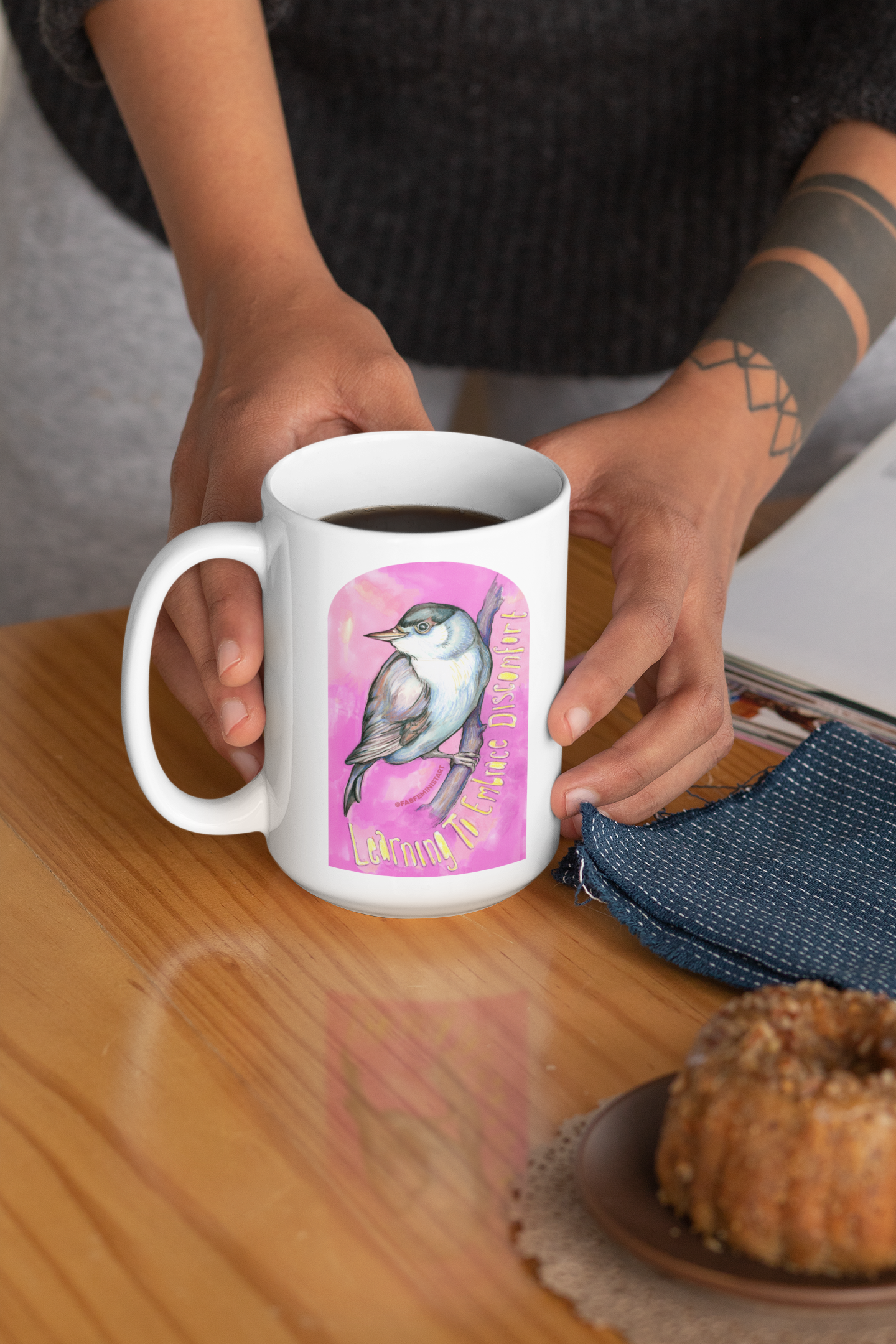 Learning To Embrace Discomfort: Feminist Mug