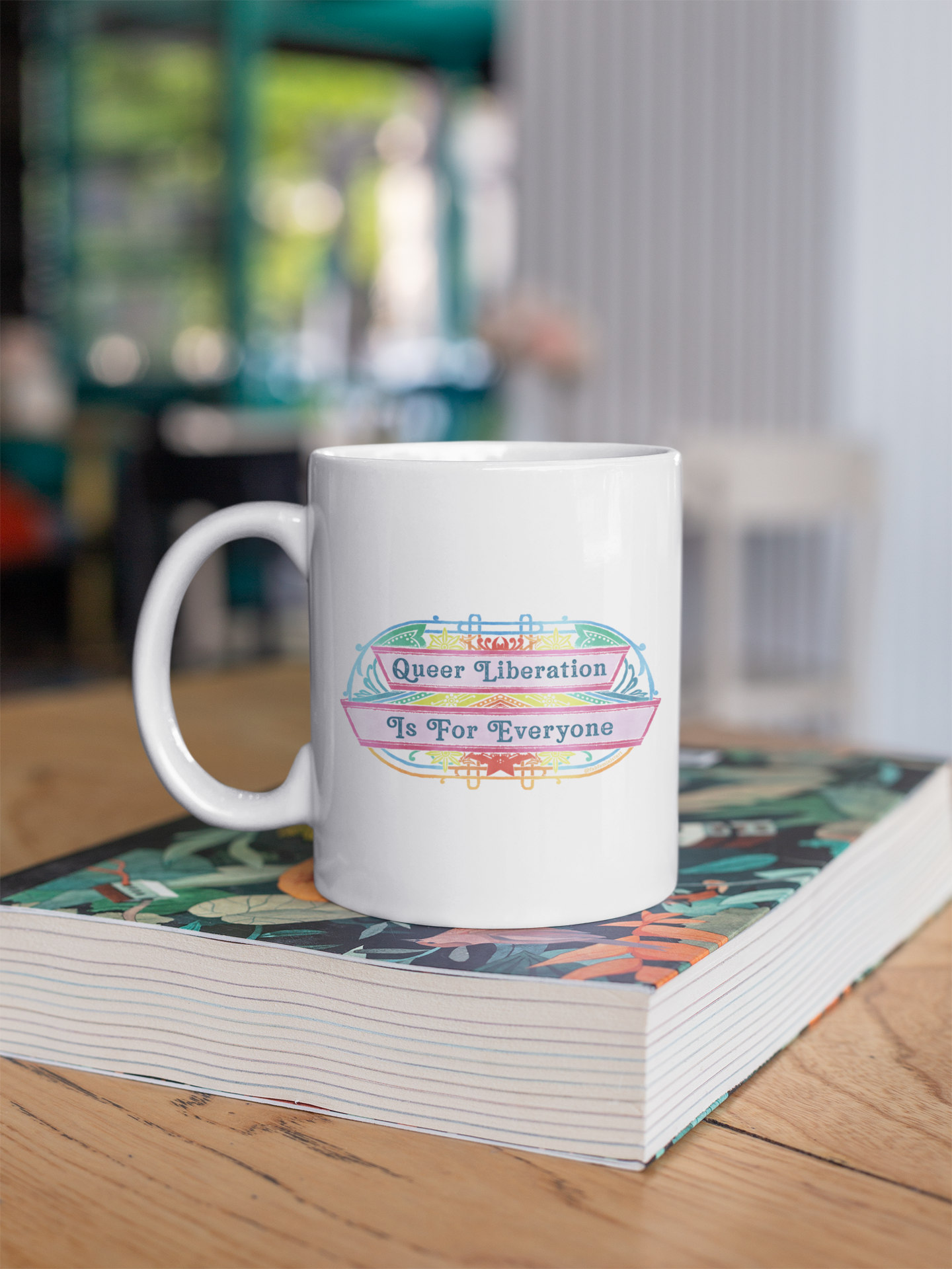 Queer Liberation Is For Everyone: Queer Pride Mug