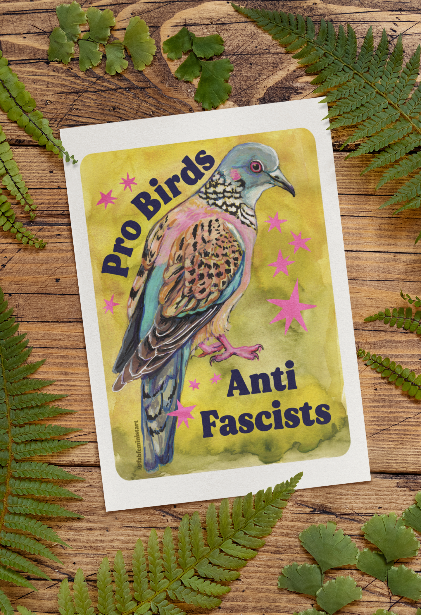 Pro Birds Anti Fascists: feminist art print