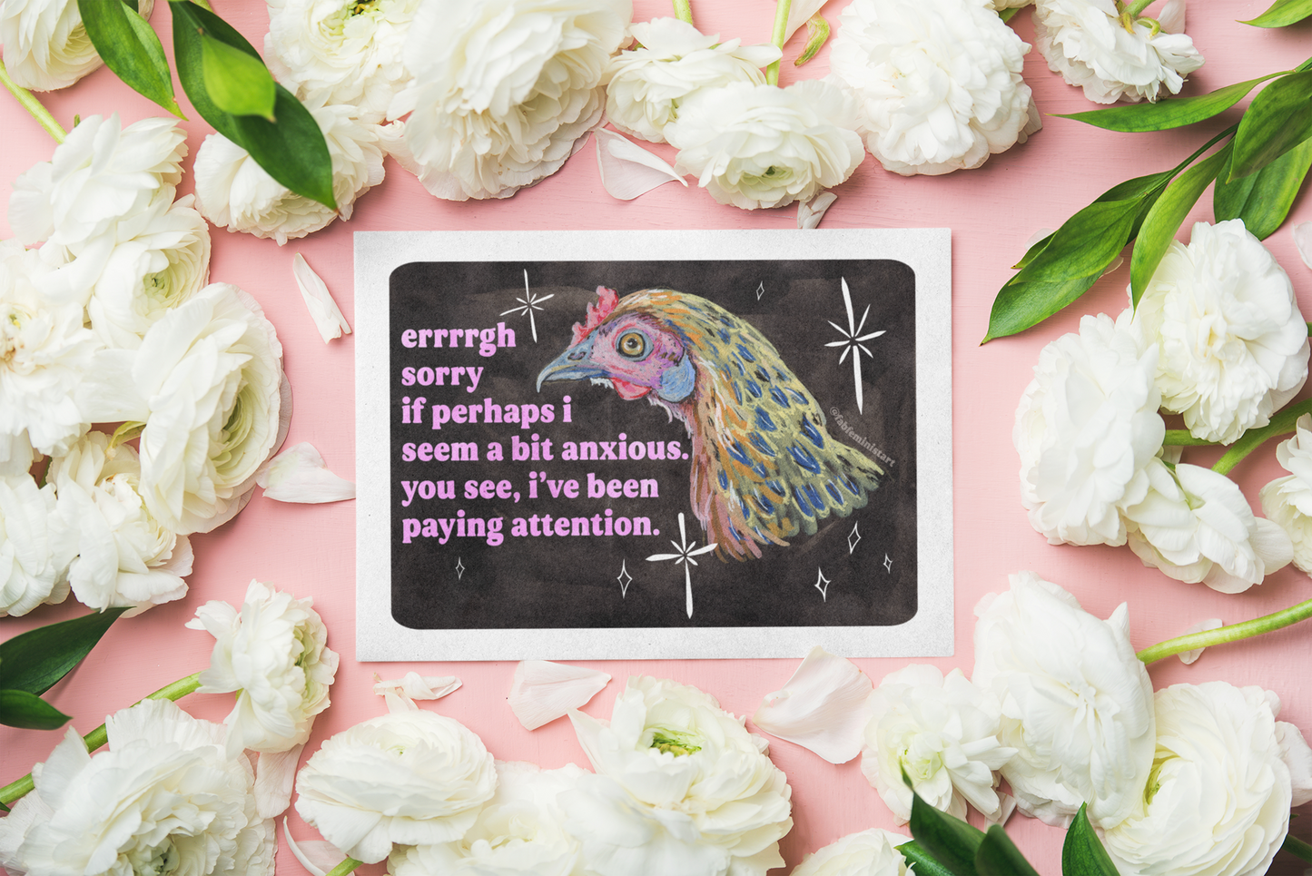 errrgh sorry if perhaps i seem a bit anxious. you see, i've been paying attention: feminist art print
