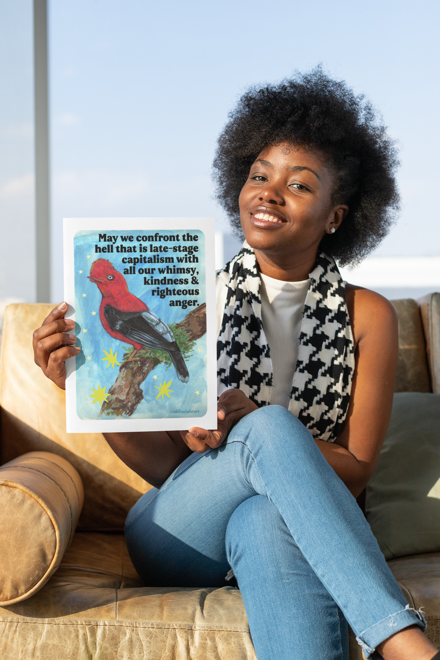 May we confront the hell that is late-stage capitalism with all our whimsy, kindness and righteous anger: feminist print
