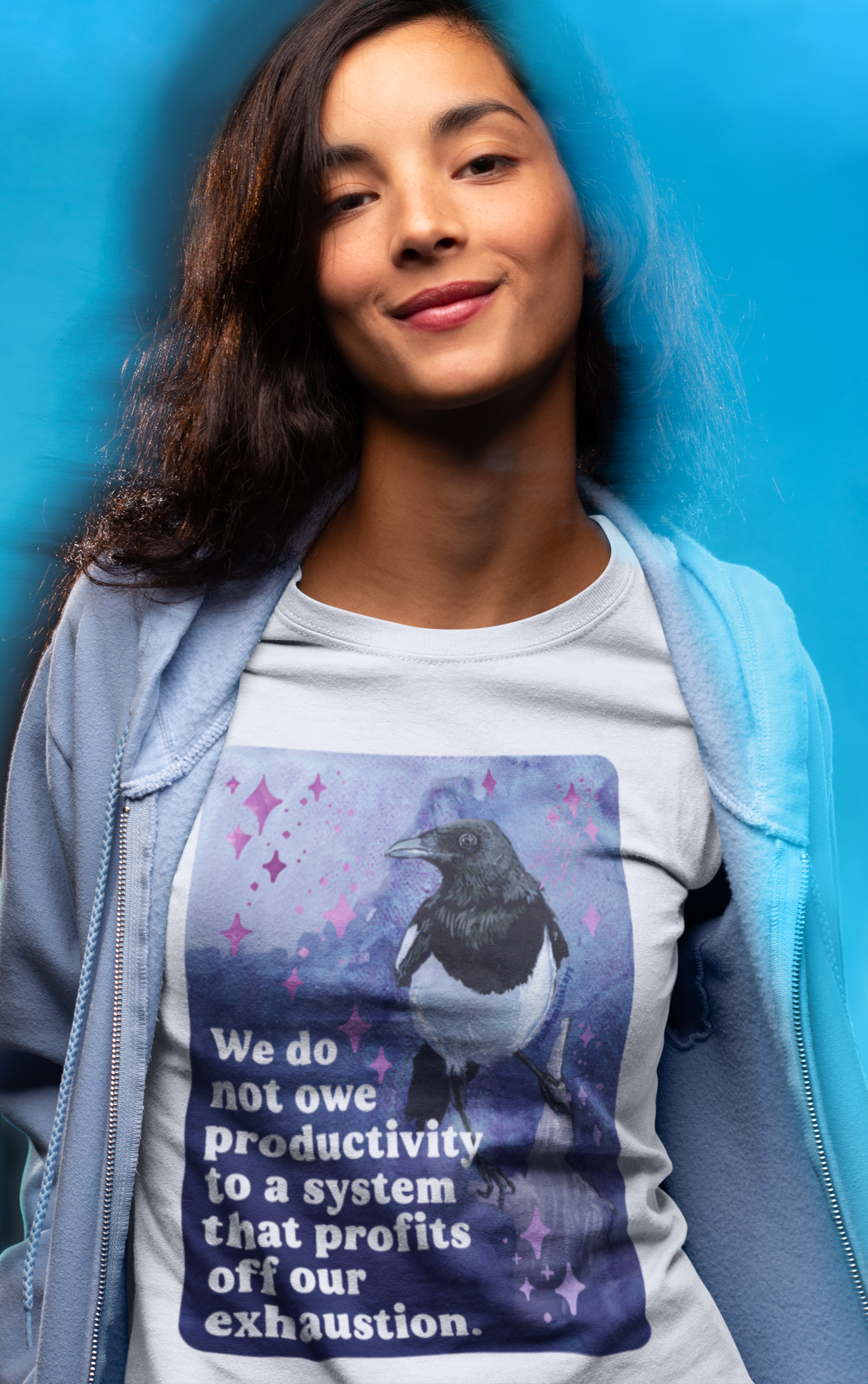 We do not owe productivity to a system that profits off our exhaustion: feminist shirt