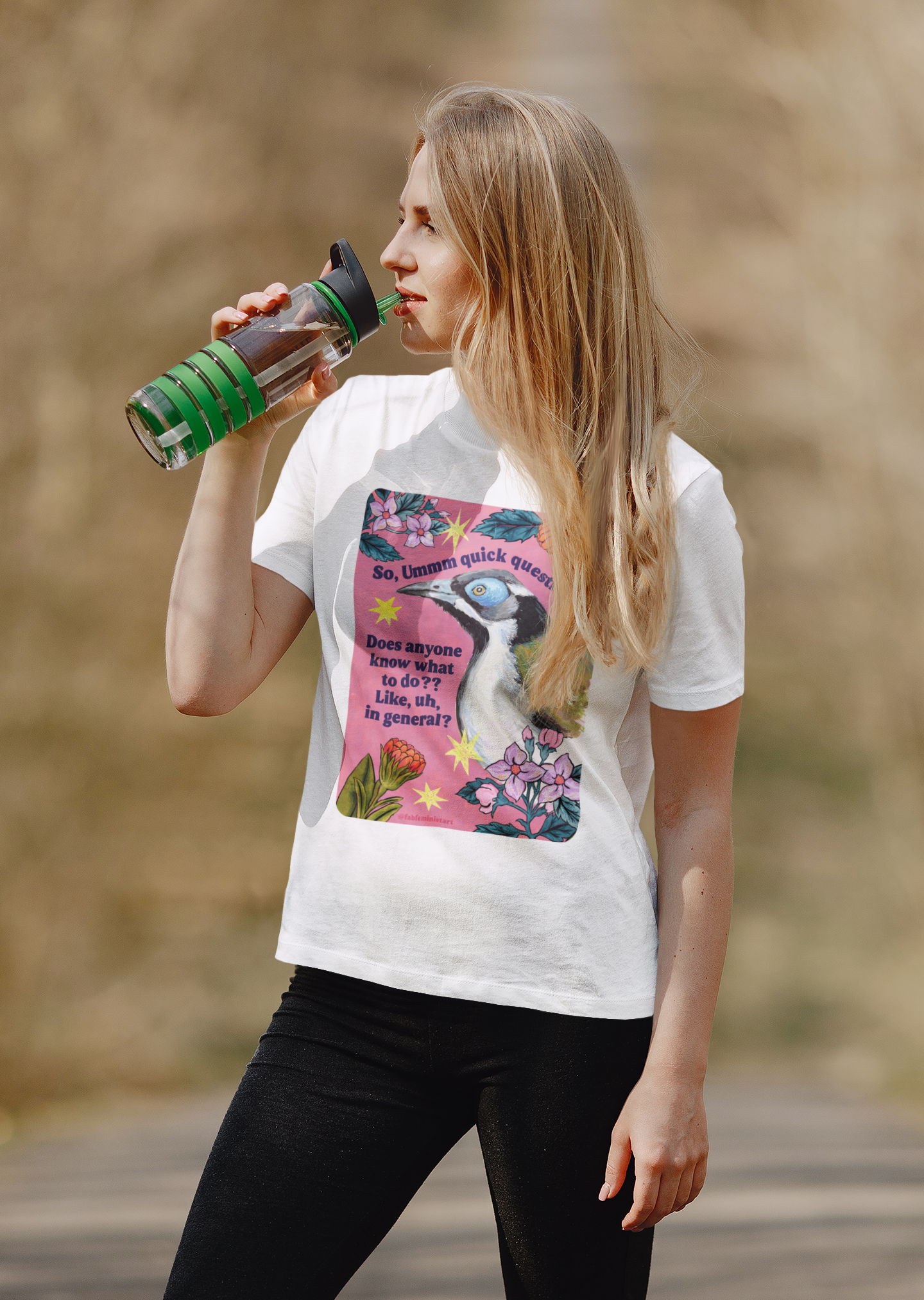 So, Ummm quick question... Does anyone know what do to?? Like, uh, in general: feminist shirt