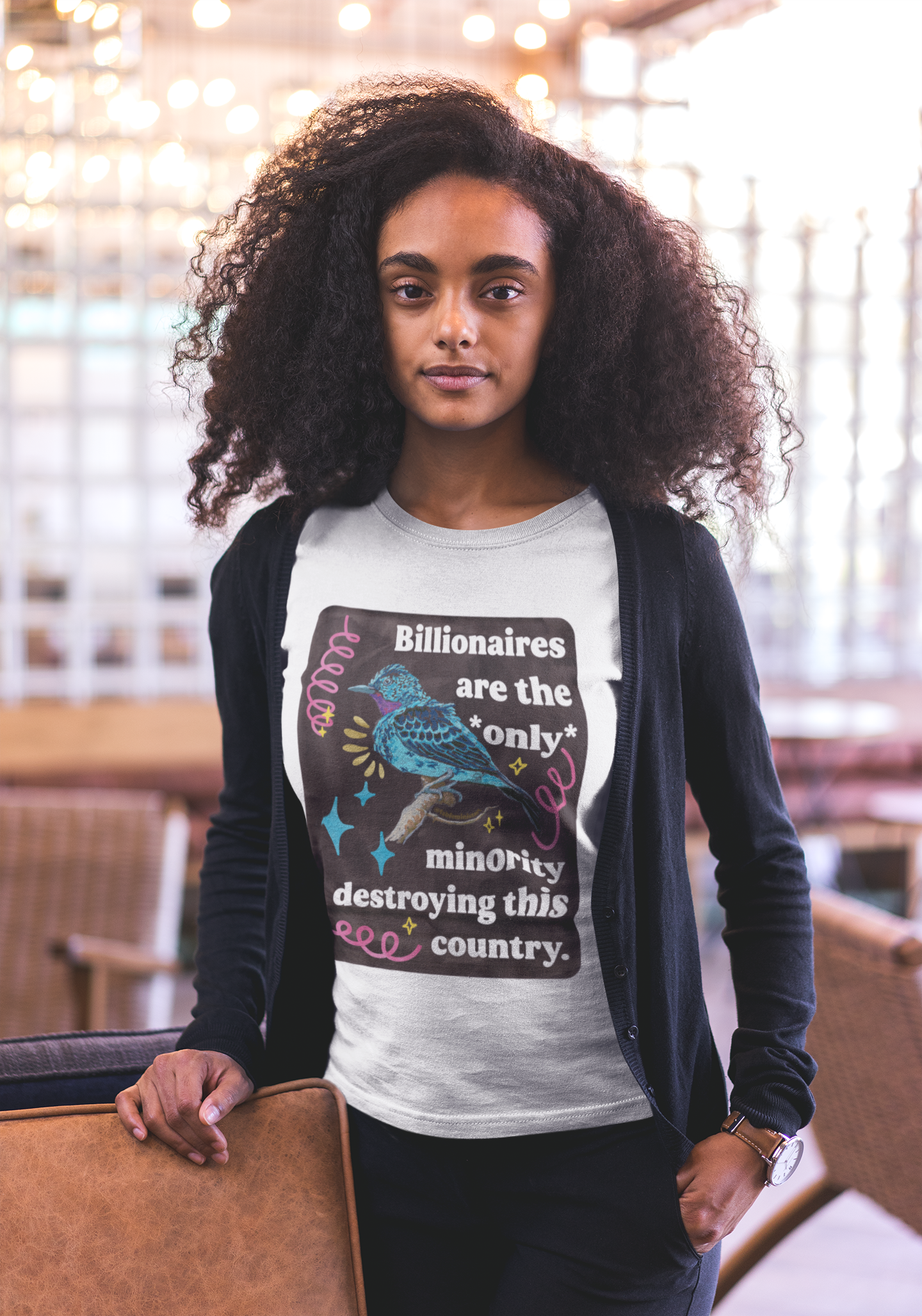 Billionaires are the *only* minority destroying this country: feminist shirt
