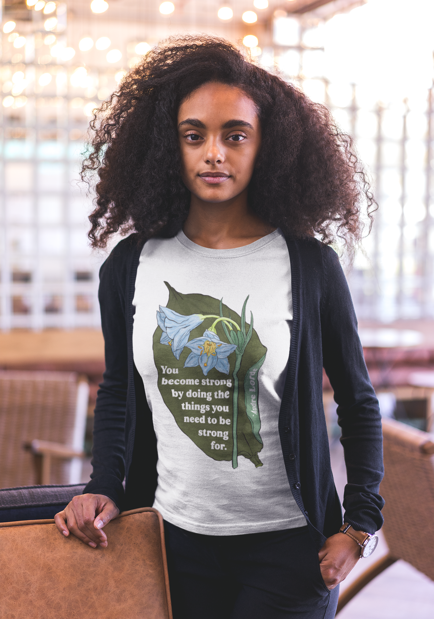 You Become Strong by Doing the Things You Need to Be Strong For, Audre Lorde: Feminist Shirt