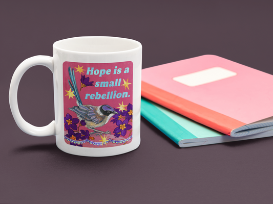Hope is a small rebellion: feminist mug