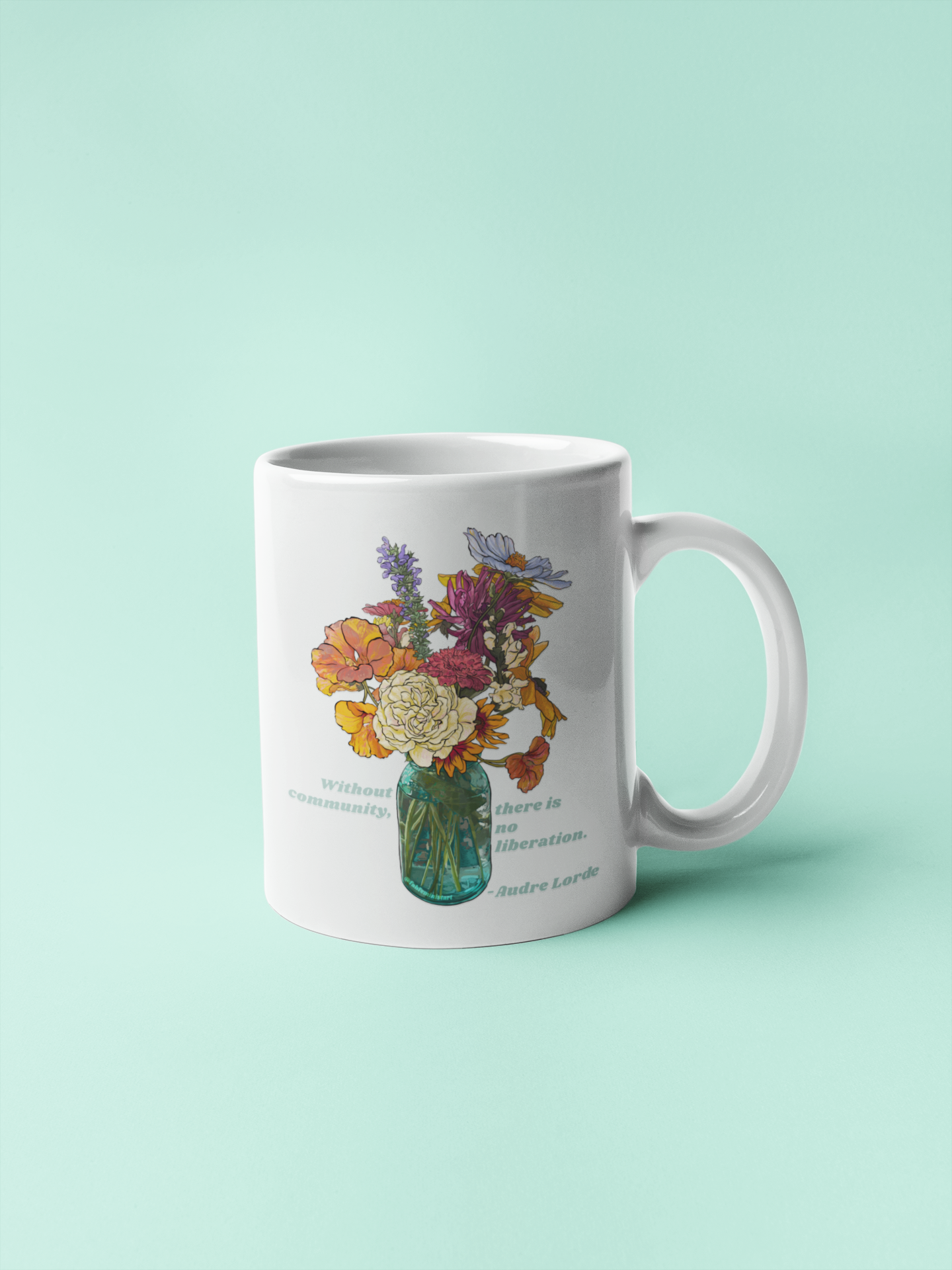Without Community There Is No Liberation, Audre Lorde: Feminist Mug