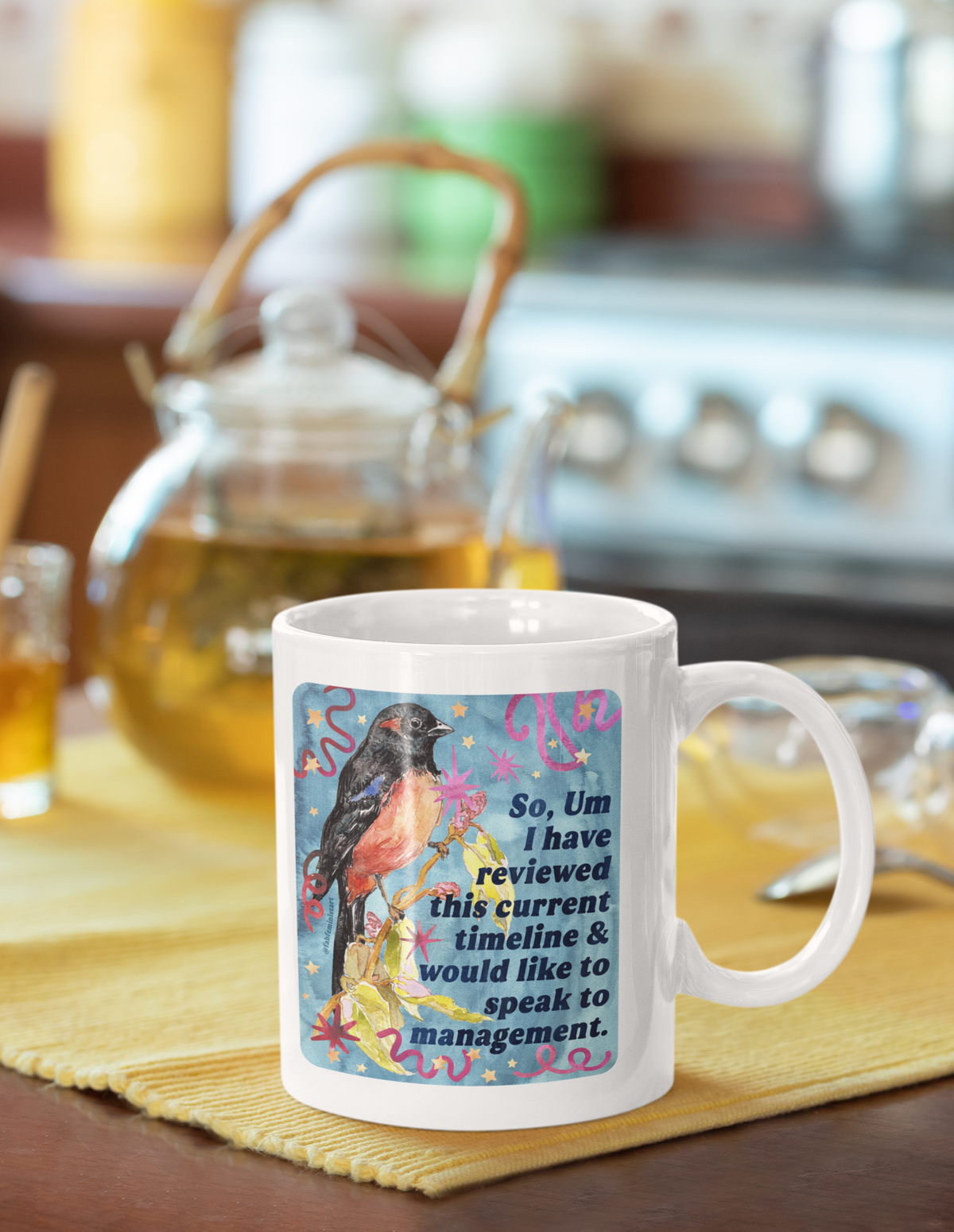 So Um I have reviewed this current timeline & would like to speak to management: feminist mug