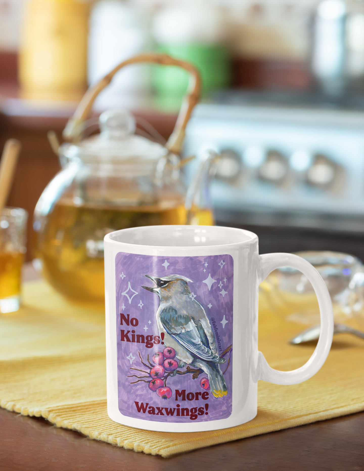 No Kings! More Waxwings: Feminist Mug