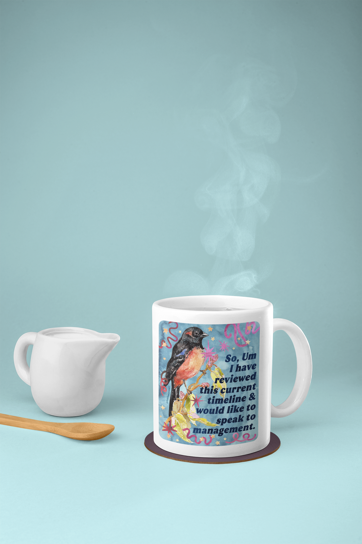 So Um I have reviewed this current timeline & would like to speak to management: feminist mug