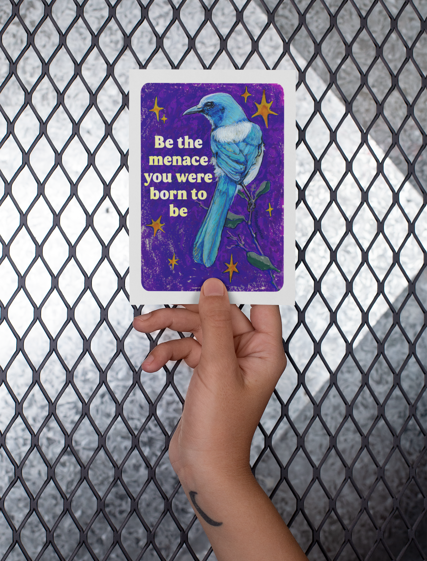 Be the Menace You Were Born to Be: feminist art print