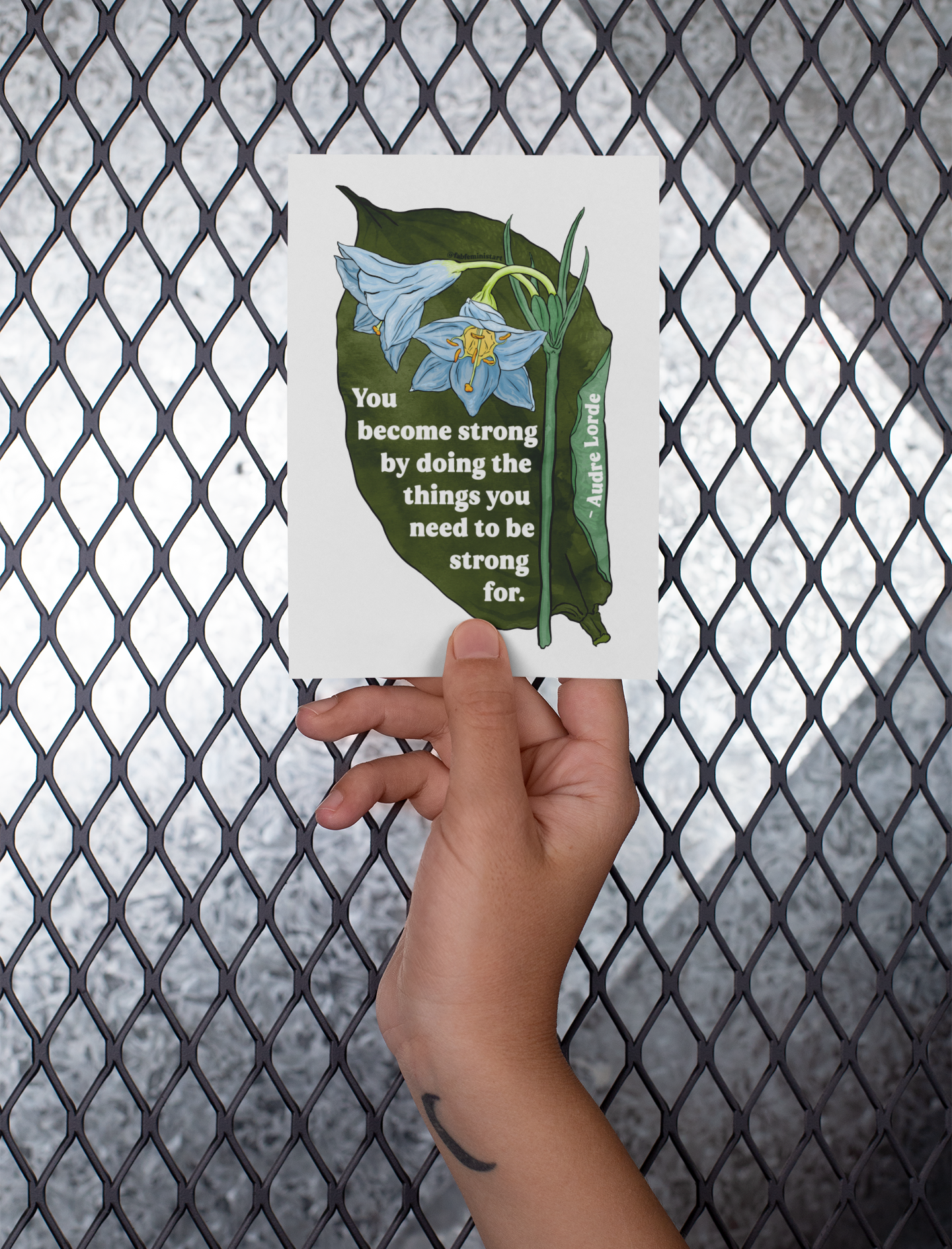 You become strong by doing the things you need to be strong for, Audre Lorde: Feminist Art Print