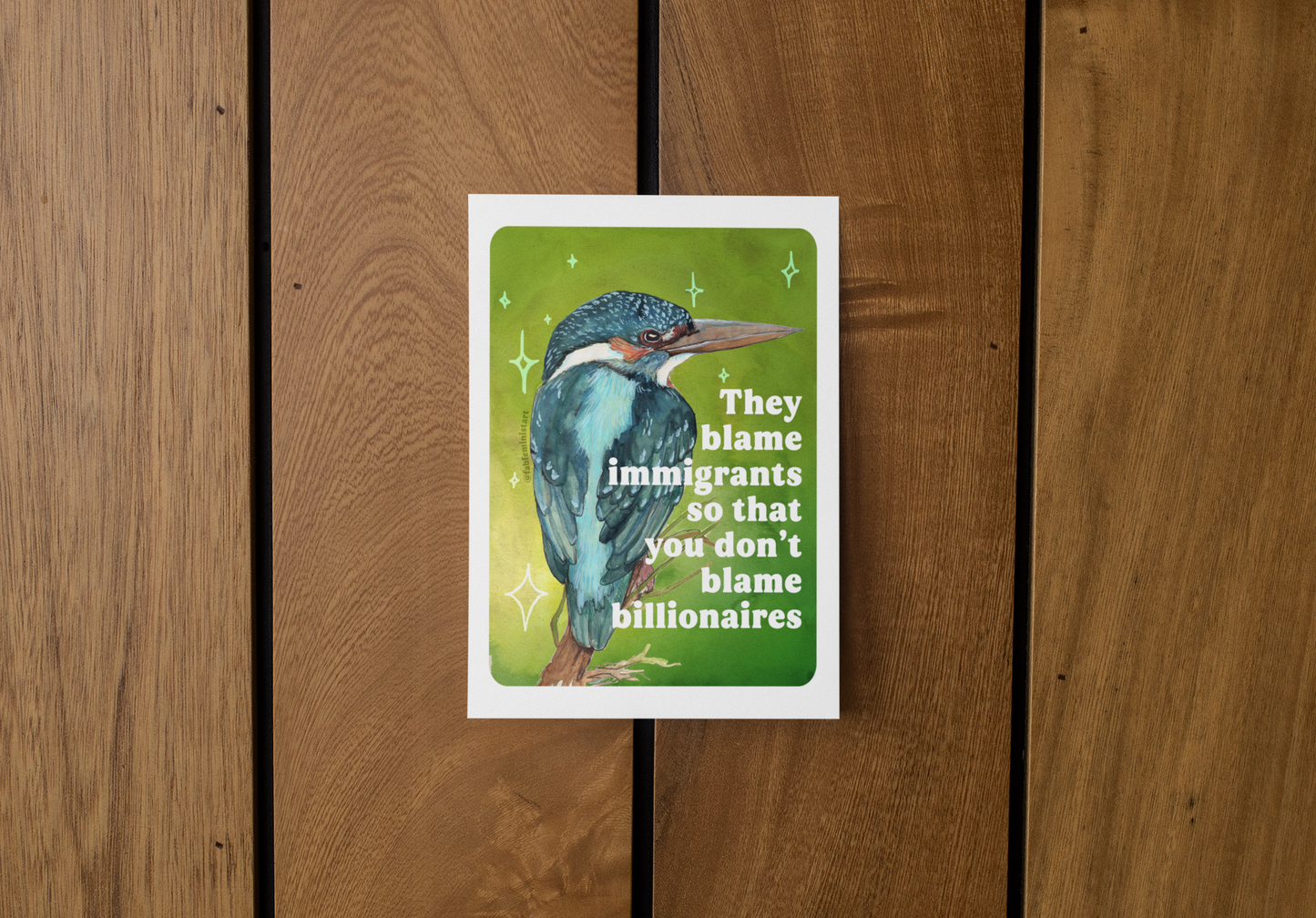 They blame immigrants so that you don’t blame billionaires: Art Print