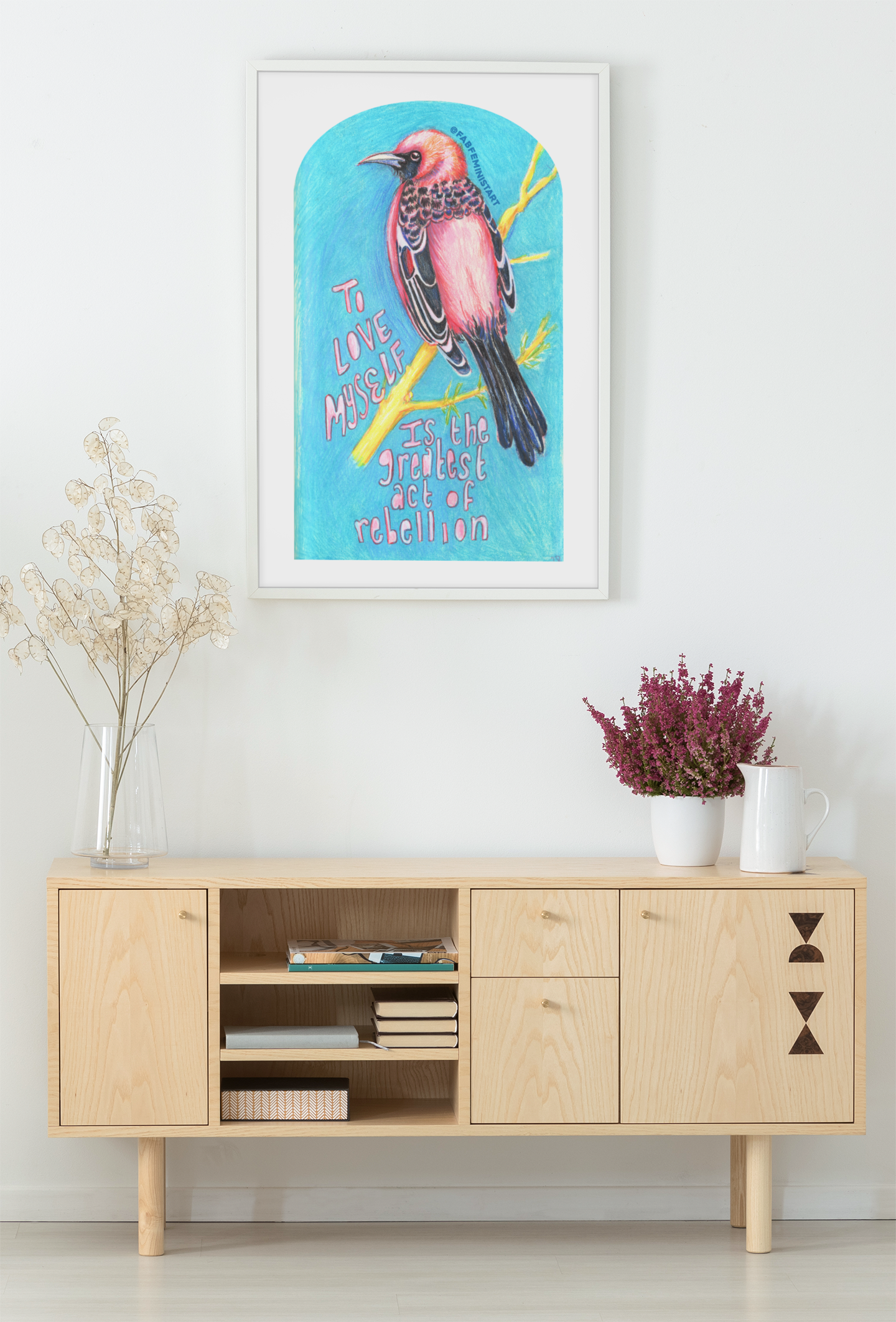 To Love Myself Is The Greatest Act Of Rebellion: Feminist Art Print