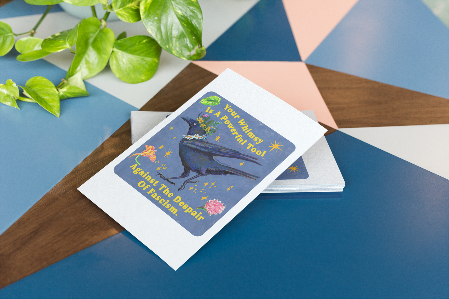 Your Whimsy Is A Powerful Tool Against The Despair Of Fascism: Feminist Print