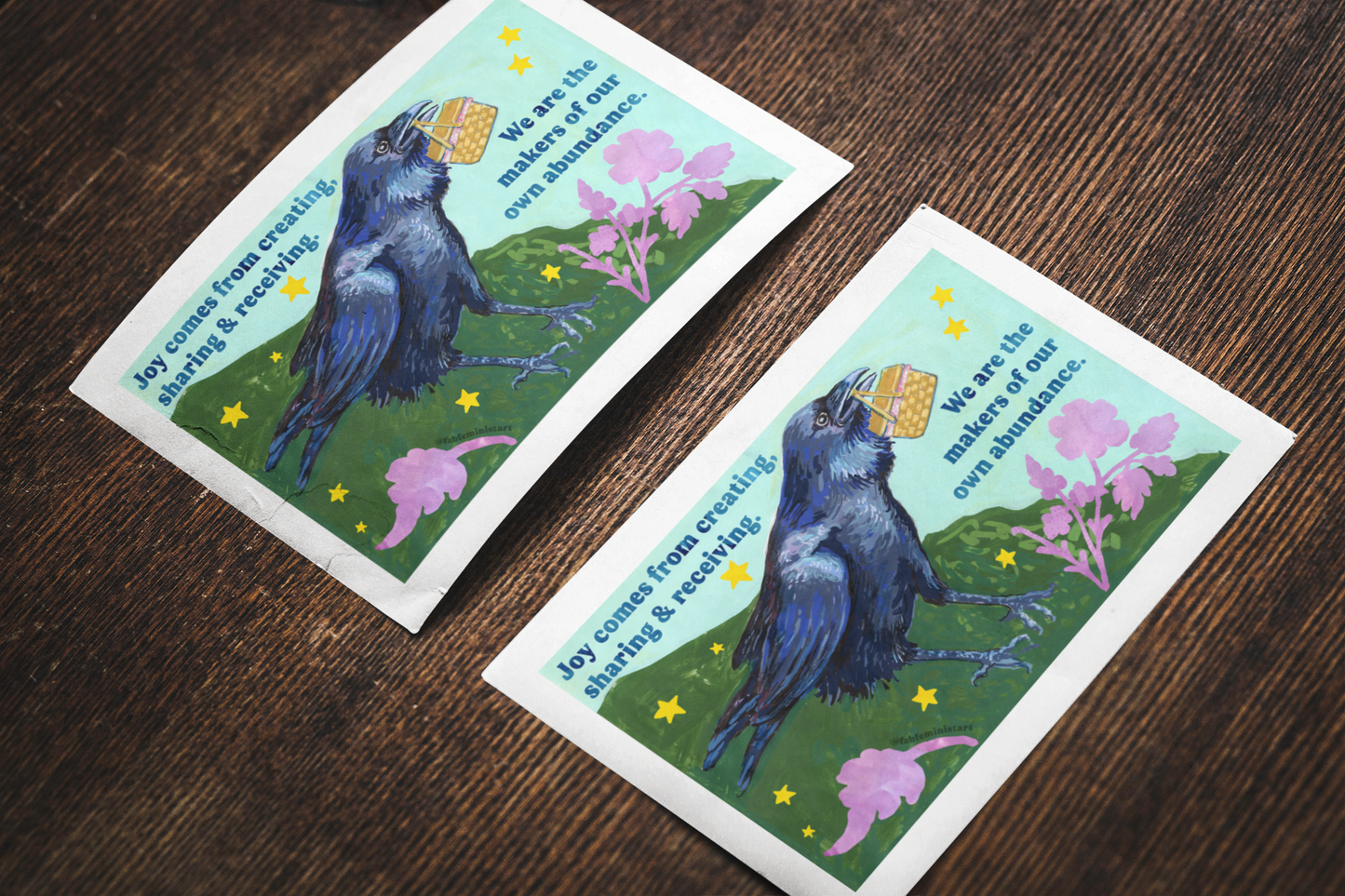 Joy comes from creating, sharing and receiving: feminist art print