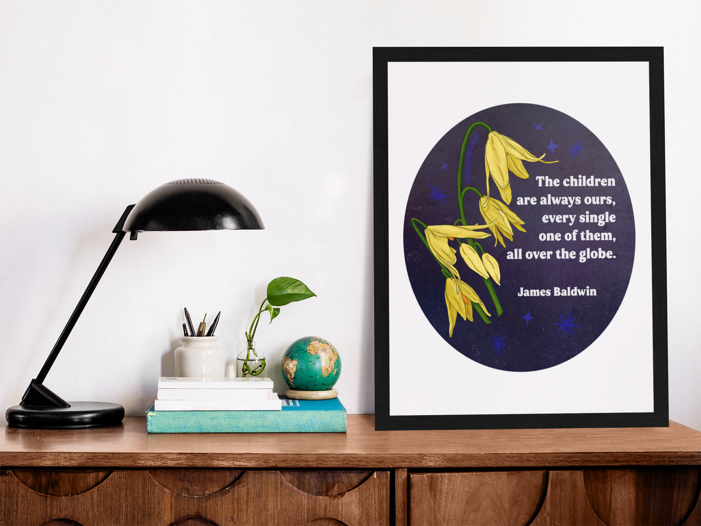 The children are always ours every single one of them all over the globe, James Baldwin: Feminist Print