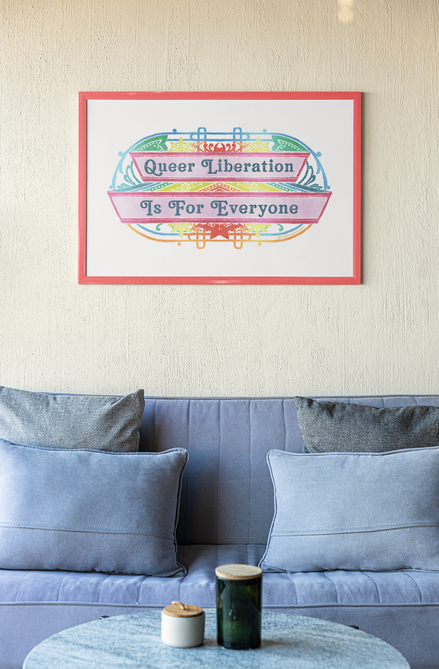 Queer Liberation Is For Everyone: Pride Art Print