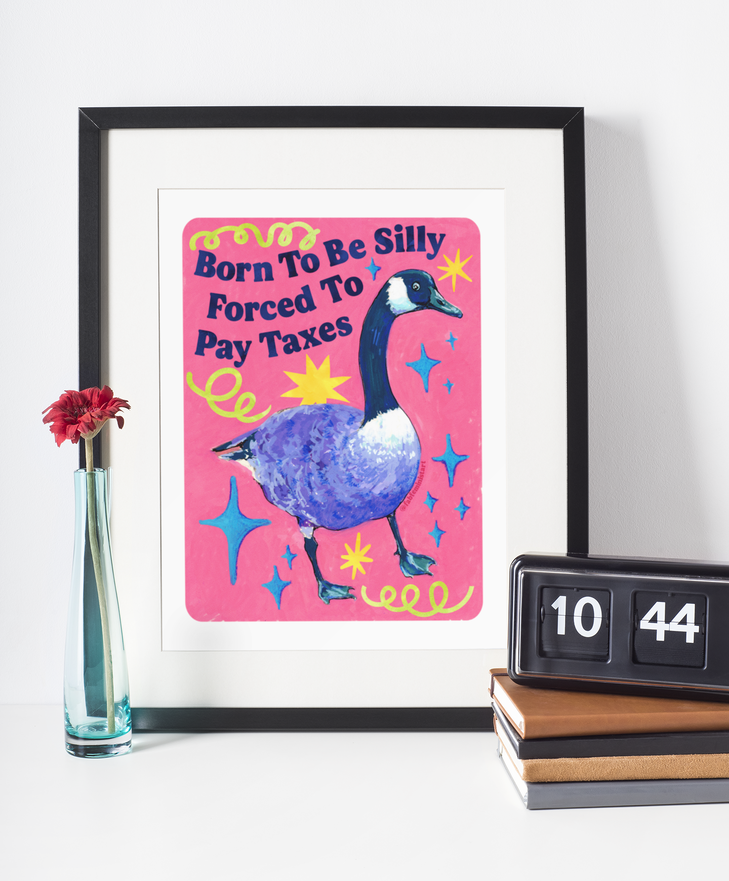 Born To Be Silly Forced To Pay Taxes: feminist art print