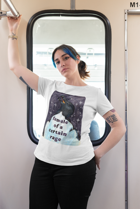 Female of a certain rage: feminist shirt