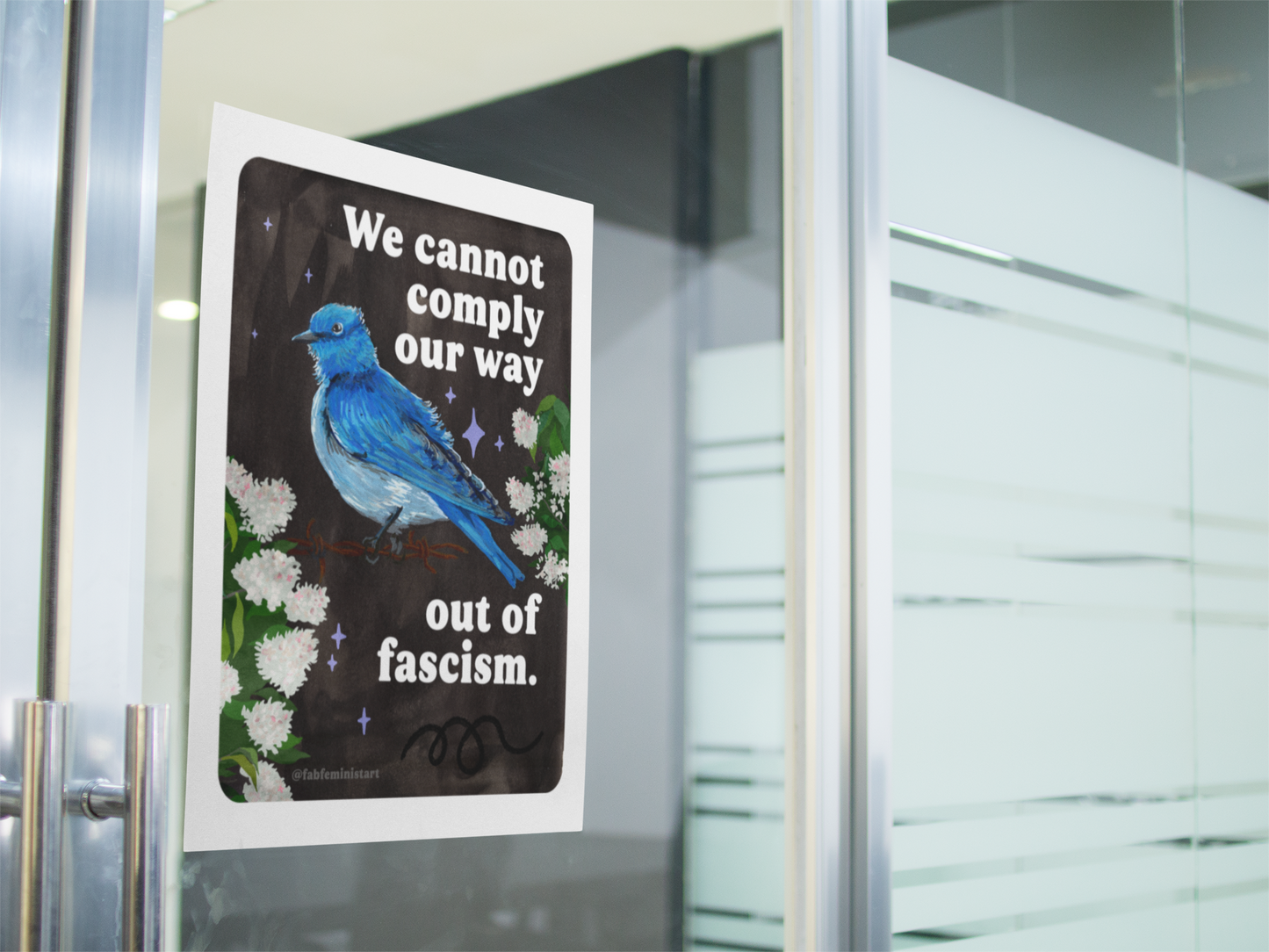 We cannot comply our way out of fascism: feminist art print