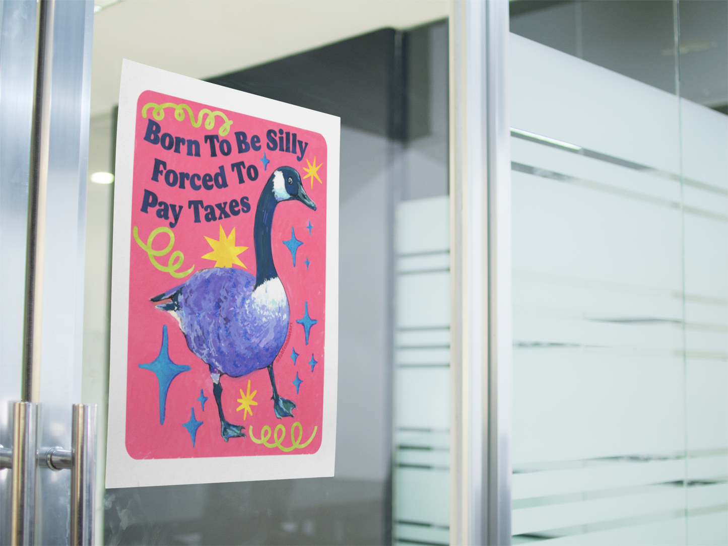 Born To Be Silly Forced To Pay Taxes: feminist art print