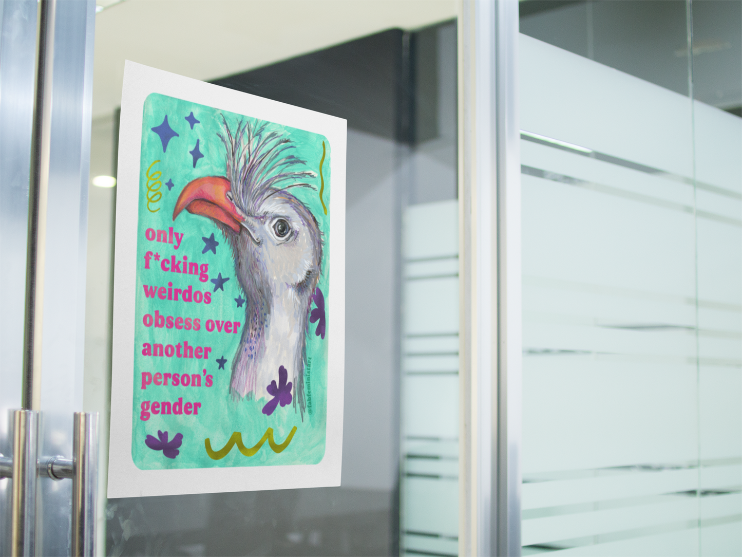 Only F*cking Weirdos Obsess Over Another Person’s Gender: Feminist Art Print