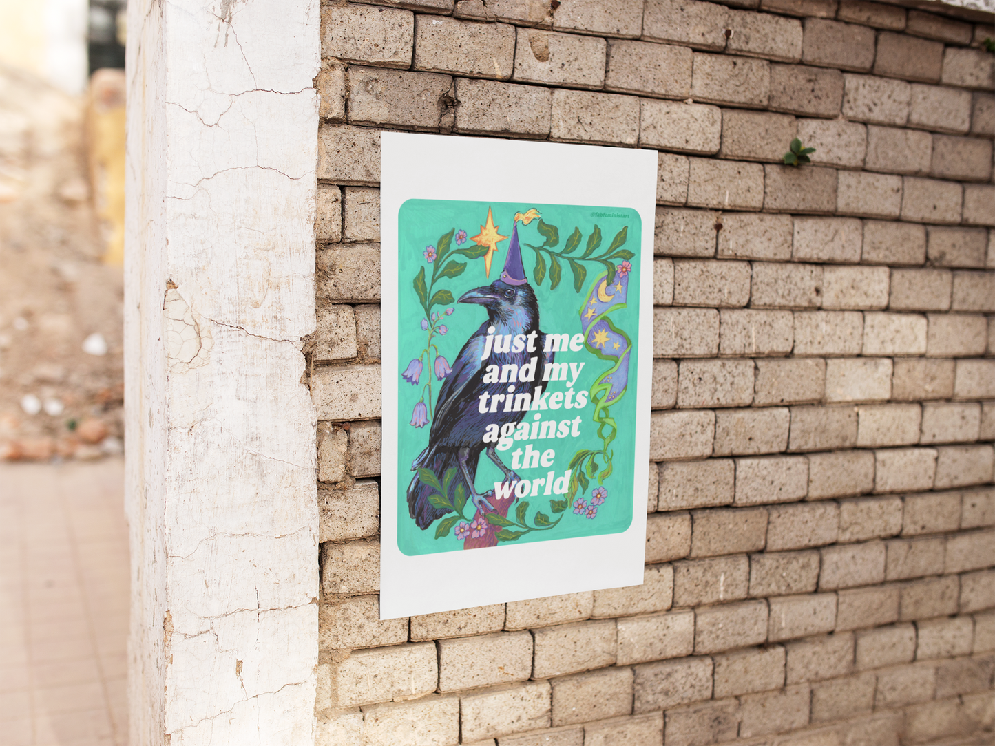 just me and my trinkets against the world: feminist art print