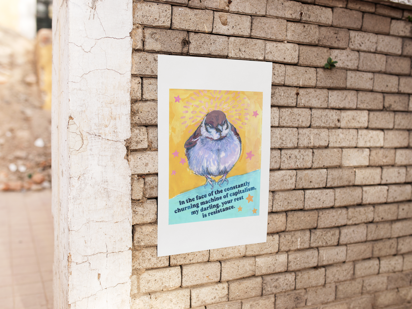 In the face of the constantly churning machine of capitalism, my darling, your rest is resistance: feminist art print