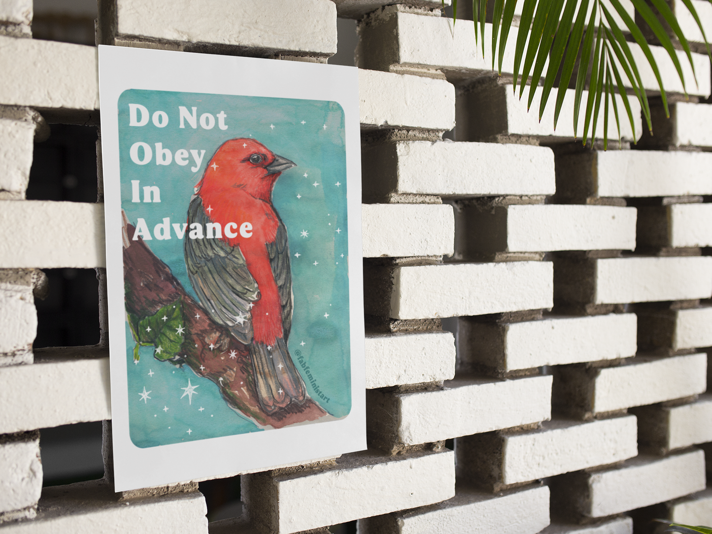 Do Not Obey In Advance: Feminist Art Print