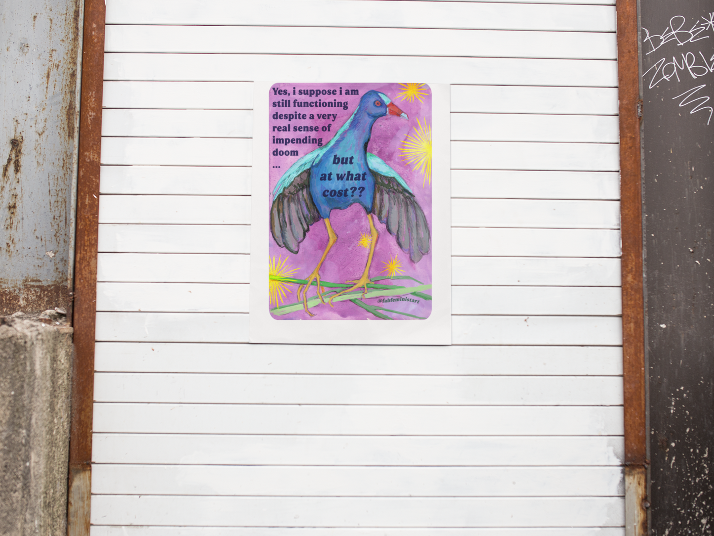 Yes, i suppose i am still functioning despite a very real sense of impending doom... but at what cost: feminist art print