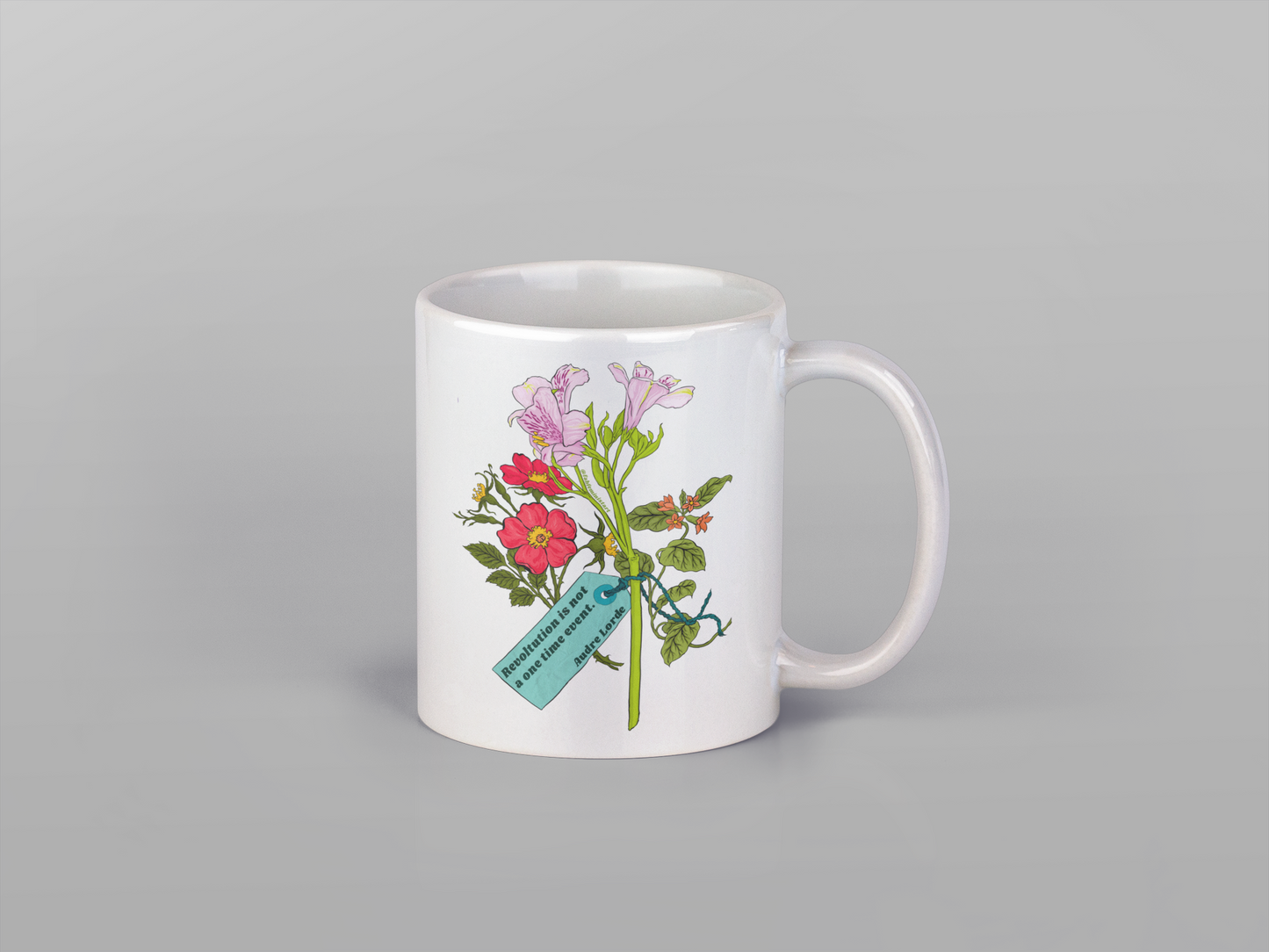 Revolution Is Not A One Time Event, Audre Lorde: Feminist Mug