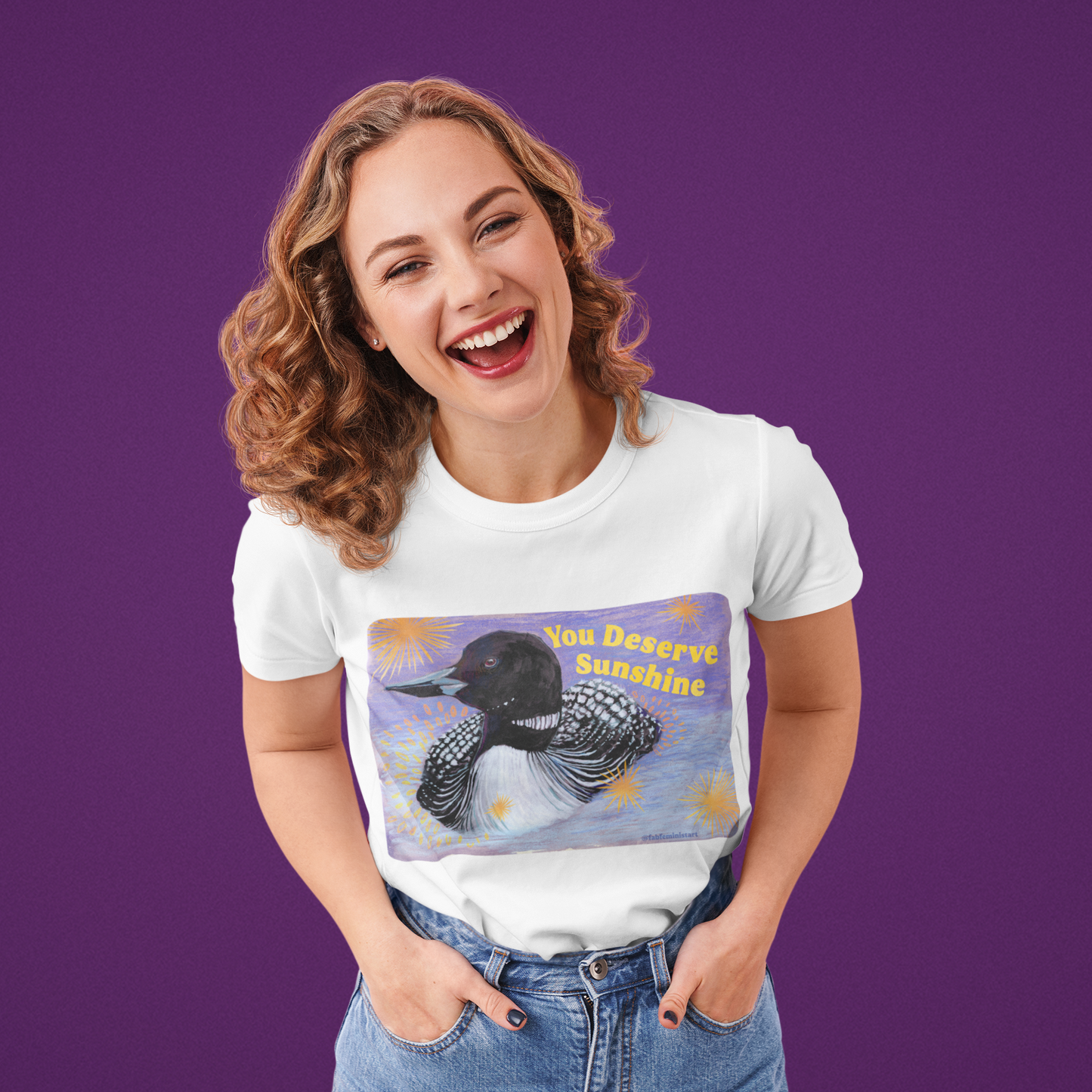 You Deserve Sunshine: Feminist Shirt