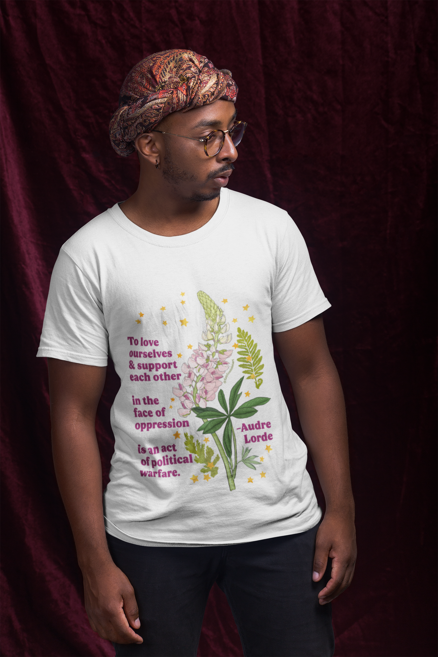 To love ourselves and support each other in the face of oppression is an act of political warfare, Audre Lorde: feminist shirt