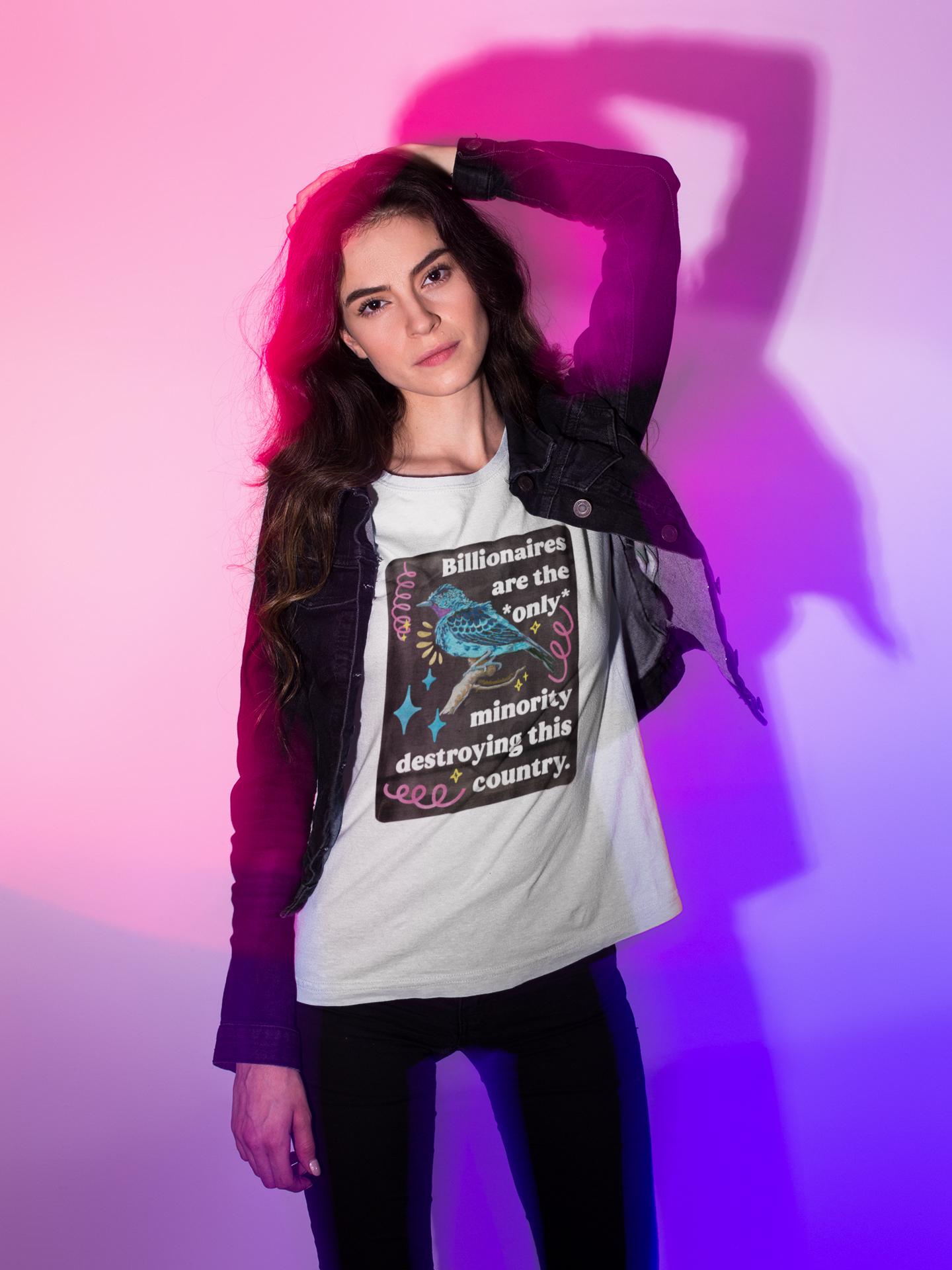 Billionaires are the *only* minority destroying this country: feminist shirt