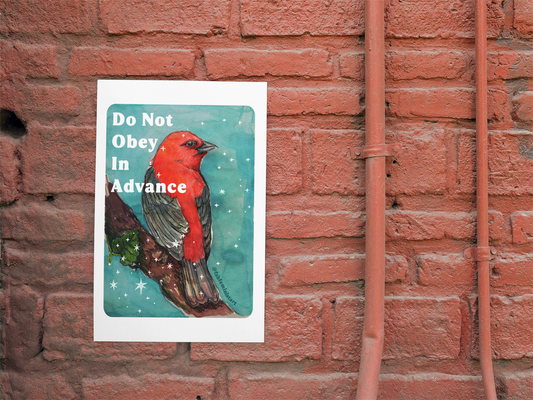 Do Not Obey In Advance: Feminist Art Print