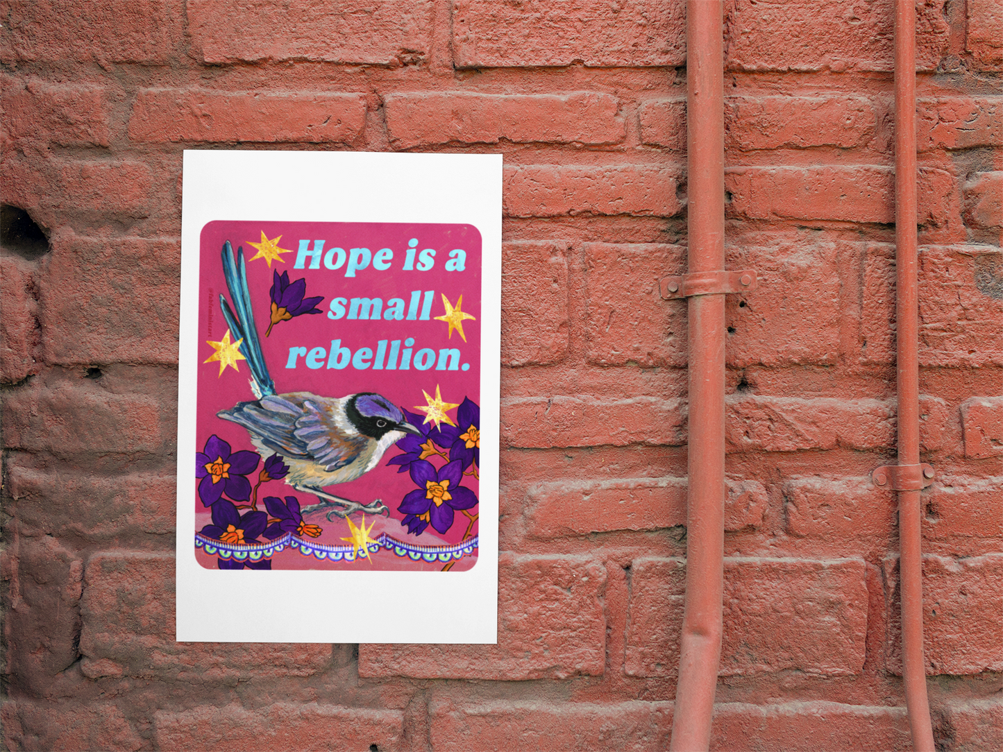 Hope Is a Small Rebellion: feminist art print