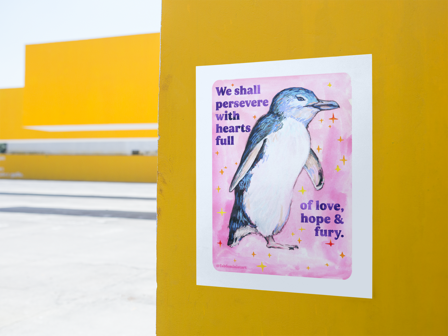 We Shall Persevere with Hearts Full of Love, Hope & Fury: feminist print