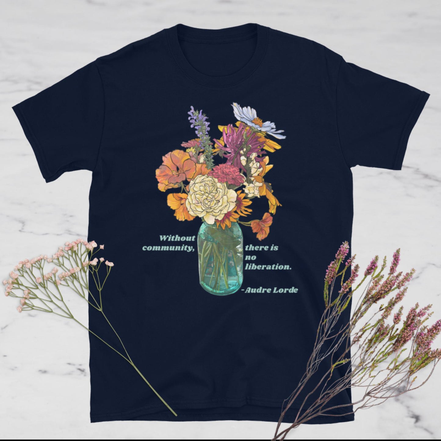 Without Community There Is No Liberation, Audre Lorde: Feminist Shirt