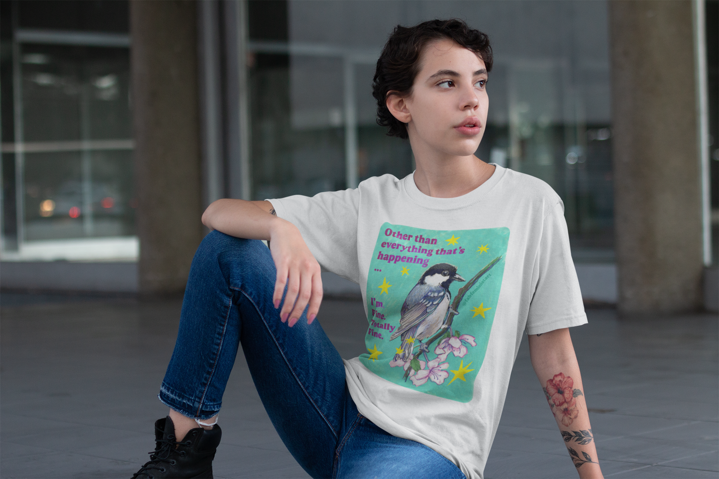 Other than everything that's happening... I'm fine. Totally fine: feminist shirt