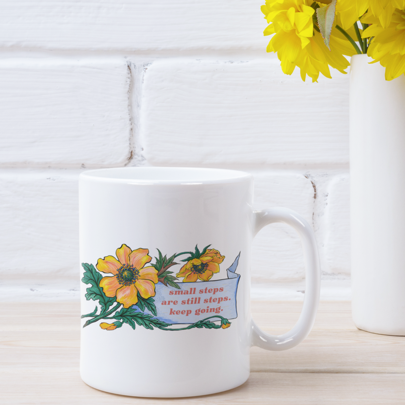 Small Steps Are Still Steps Keep Going: Mental Health Mug