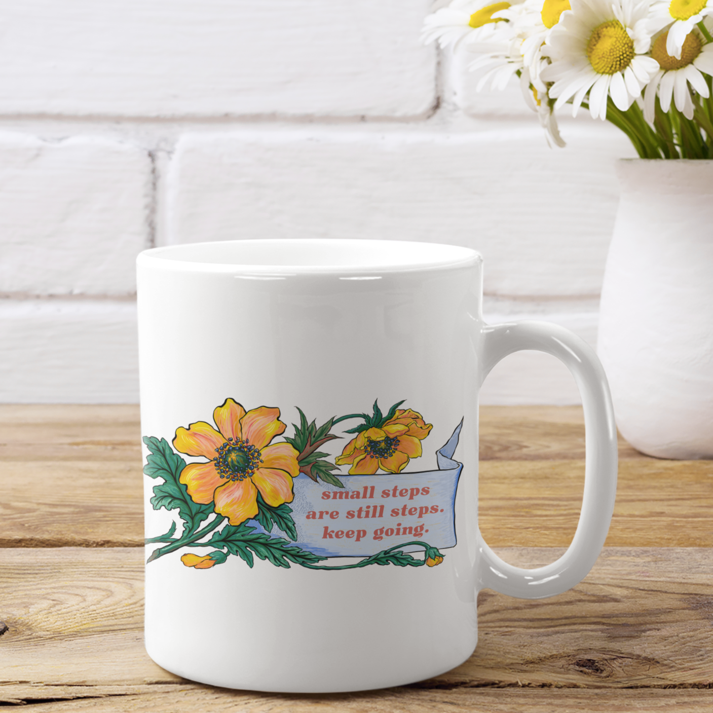 Small Steps Are Still Steps Keep Going: Mental Health Mug