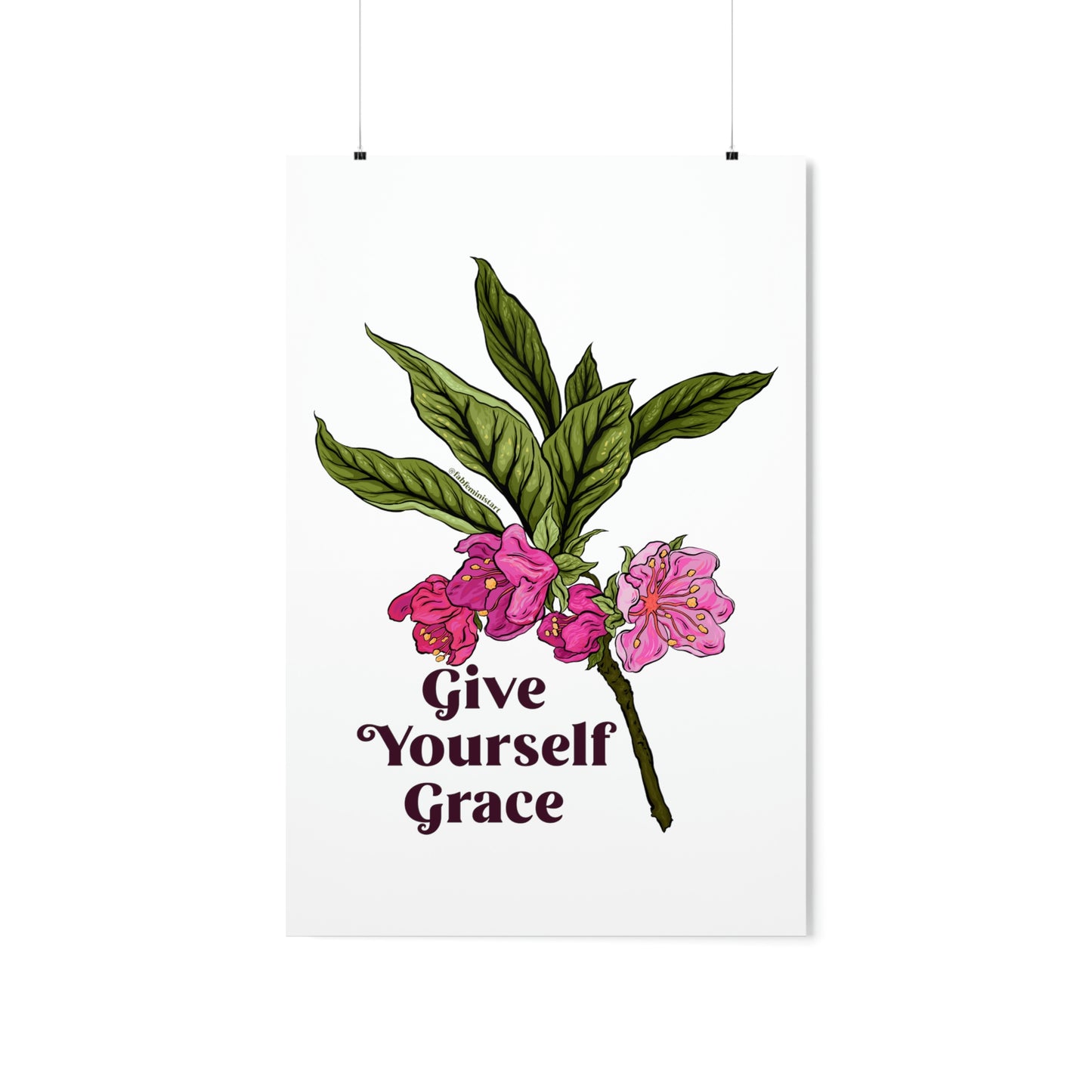 Give Yourself Grace: Self Love Print