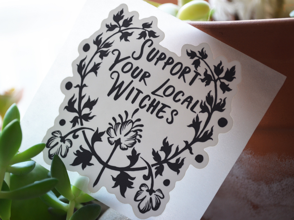 Support Your Local Witches: Feminist Sticker