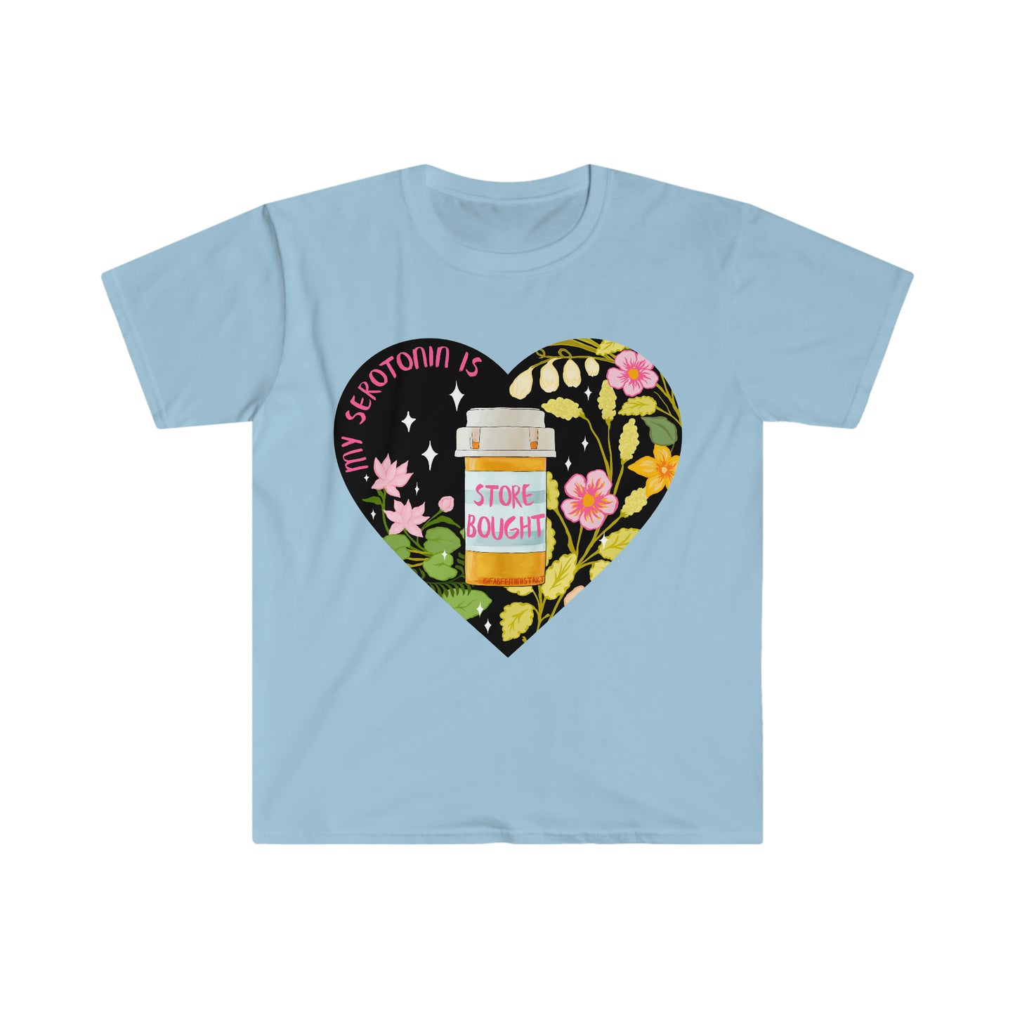 My Serotonin Is Store Bought: Mental Health Shirt