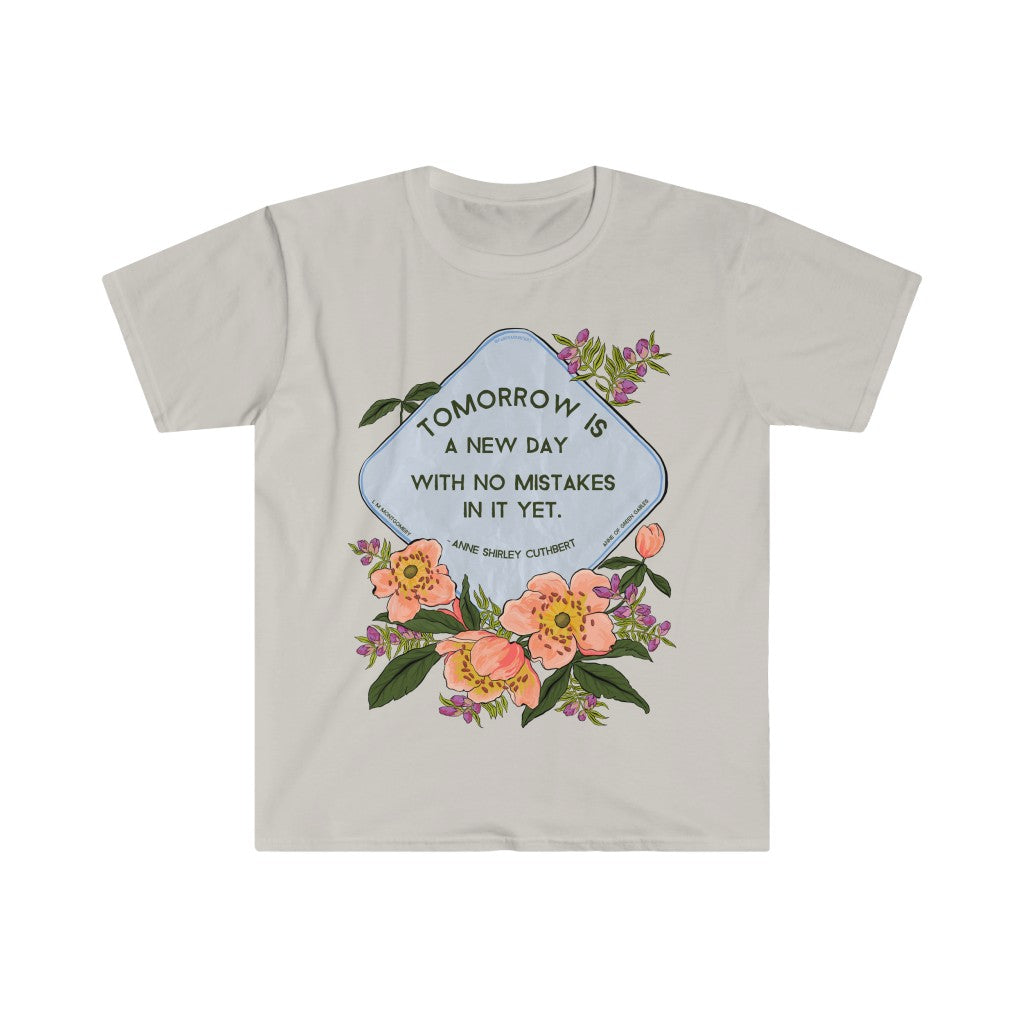 Tomorrow Is A New Day With No Mistakes In It Yet, LM Montgomery, Anne Of Green Gables: Bibliophile Shirt