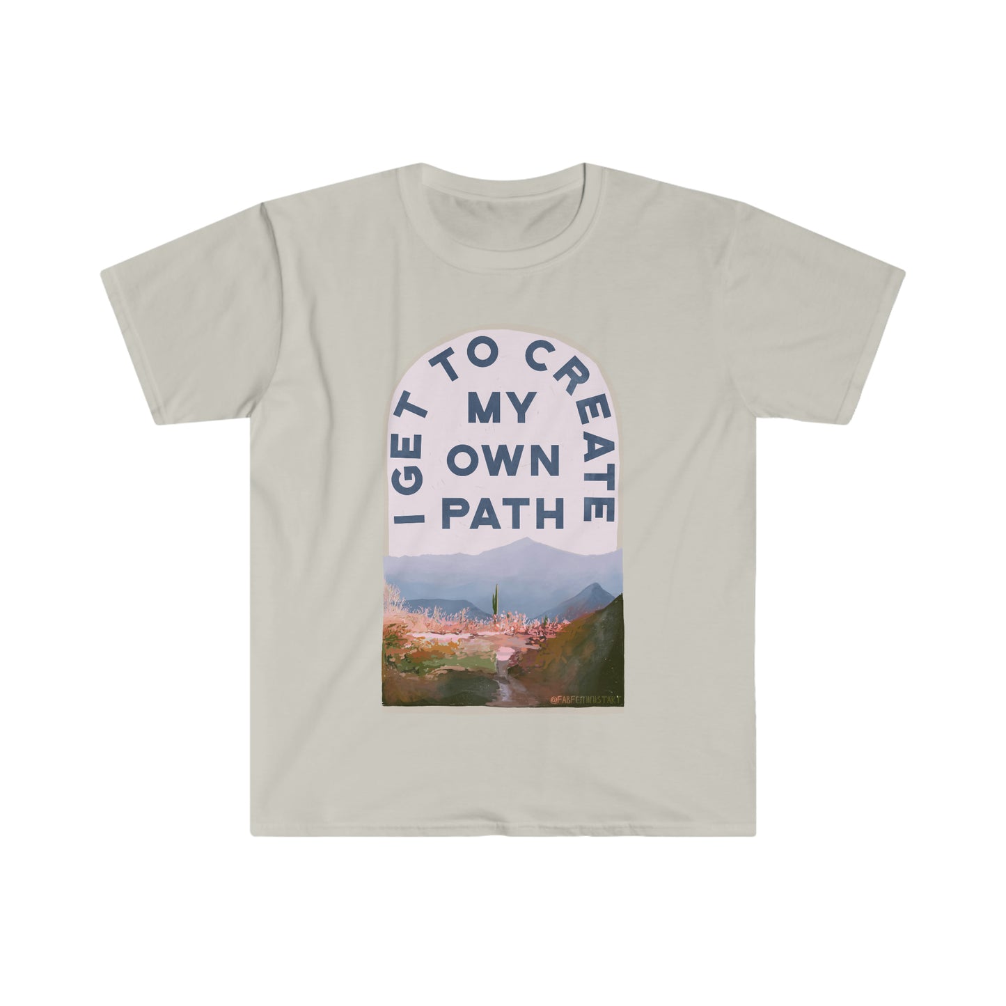 I Get To Create My Own Path: Self Care Shirt